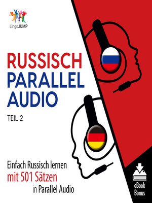 cover image of Einfach Russisch lernen mit 501 Sätzen in Parallel Audio, Teil 2